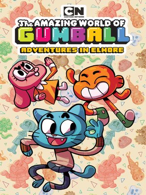 cover image of The Amazing World of Gumball: Adventures in Elmore